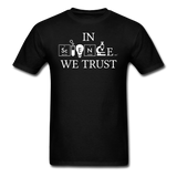 "In Science We Trust" (white) - Men's T-Shirt black / S - LabRatGifts - 1