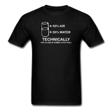 "Technically the Glass is Full" - Men's T-Shirt black / S - LabRatGifts - 11