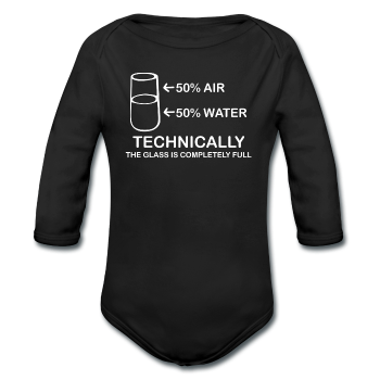 "Technically the Glass is Fully" - Baby Long Sleeve One Piece black / 6 months - LabRatGifts