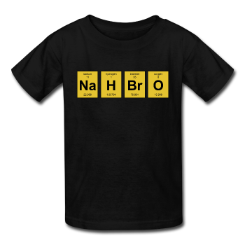 "NaH BrO" - Kids' T-Shirt black / XS - LabRatGifts - 1