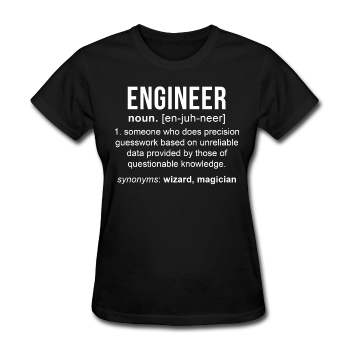 "Engineer" (white) - Women's T-Shirt black / S - LabRatGifts - 1