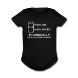 "Technically the Glass is Full" - Baby Short Sleeve One Piece black / Newborn - LabRatGifts - 1