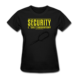 "Security E. Coli Laboratory" - Women's T-Shirt black / S - LabRatGifts - 9