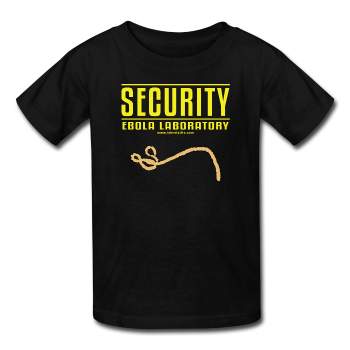 "Security Ebola Laboratory" - Kids' T-Shirt black / XS - LabRatGifts - 1