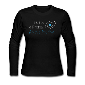 "Think like a Proton" (white) - Women's Long Sleeve T-Shirt black / S - LabRatGifts - 1