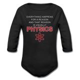 "Everything Happens for a Reason" - Baby Long Sleeve One Piece black / 6 months - LabRatGifts - 1