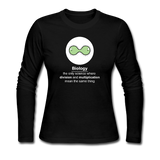 "Biology Division" - Women's Long Sleeve T-Shirt black / S - LabRatGifts - 1