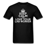 "Keep Calm and Love Your Lab Worker" (white) - Men's T-Shirt black / S - LabRatGifts - 11