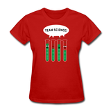 "Team Science" - Women's T-Shirt red / S - LabRatGifts - 5