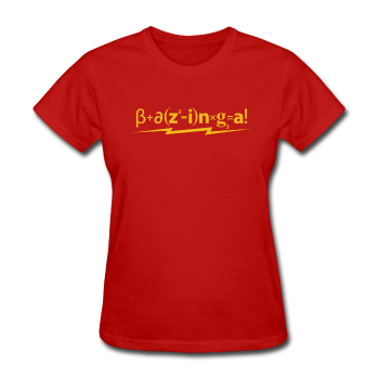 "Bazinga!" - Women's T-Shirt red / S - LabRatGifts - 1