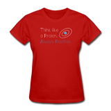"Think like a Proton" (white) - Women's T-Shirt red / S - LabRatGifts - 5
