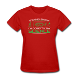 "Stand Back" - Women's T-Shirt red / S - LabRatGifts - 5