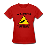 "Warning Compressed Gas Inside" - Women's T-Shirt red / S - LabRatGifts - 8