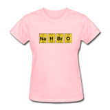 "NaH BrO" - Women's T-Shirt pink / S - LabRatGifts - 11