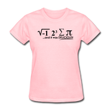 "I Ate Some Pie" (black) - Women's T-Shirt pink / S - LabRatGifts - 4