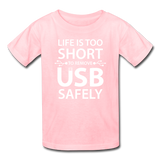 "Life is too Short" (white) - Kids' T-Shirt pink / XS - LabRatGifts - 6