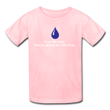 "If You Like Water" - Kids' T-Shirt pink / XS - LabRatGifts - 2