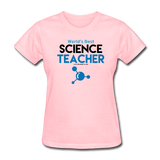 "World's Best Science Teacher" - Women's T-Shirt pink / S - LabRatGifts - 2