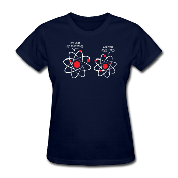 "I've Lost an Electron" - Women's T-Shirt navy / S - LabRatGifts - 1