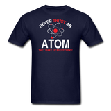 "Never Trust an Atom" - Men's T-Shirt navy / S - LabRatGifts - 1