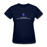 "If You Like Water" - Women's T-Shirt navy / S - LabRatGifts - 2