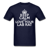 "Keep Calm and Love Your Lab Rat" (white) - Men's T-Shirt navy / S - LabRatGifts - 8