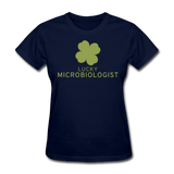 "Lucky Microbiologist" - Women's T-Shirt
