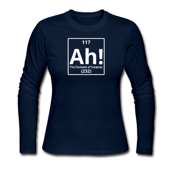 "Ah! The Element of Surprise" - Women's Long Sleeve T-Shirt navy / S - LabRatGifts - 1