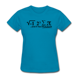 "I Ate Some Pie" (black) - Women's T-Shirt turquoise / S - LabRatGifts - 6