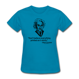 "Albert Einstein: T-Shirts Quote" - Women's T-Shirt turquoise / S - LabRatGifts - 3