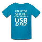 "Life is too Short" (white) - Kids' T-Shirt turquoise / XS - LabRatGifts - 3