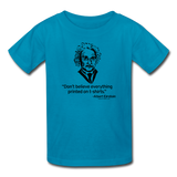 "Albert Einstein: T-Shirts Quote" - Kids' T-Shirt turquoise / XS - LabRatGifts - 4