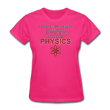 "Everything Happens for a Reason" - Women's T-Shirt fuchsia / S - LabRatGifts - 5