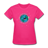 "Save the Planet" - Women's T-Shirt fuchsia / S - LabRatGifts - 7