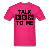 "Talk NErDy To Me" (black) - Men's T-Shirt fuchsia / S - LabRatGifts - 4