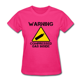 "Warning Compressed Gas Inside" - Women's T-Shirt fuchsia / S - LabRatGifts - 4