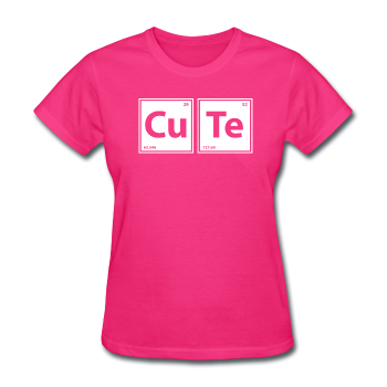 "CuTe" - Women's T-Shirt fuchsia / S - LabRatGifts - 1