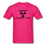"Danger I'm Radiant Today" - Men's T-Shirt fuchsia / S - LabRatGifts - 2