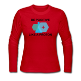 "Be Positive" (black) - Women's Long Sleeve T-Shirt red / S - LabRatGifts - 4