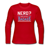 "Nerd?" - Women's Long Sleeve T-Shirt red / S - LabRatGifts - 3