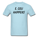 "E. Coli Happens" (black) - Men's T-Shirt powder blue / S - LabRatGifts - 5