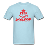 "Keep Calm and Love Your Microbiologist" (red) - Men's T-Shirt powder blue / S - LabRatGifts - 5