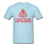 "Keep Calm and Love Your Lab Worker" (red) - Men's T-Shirt powder blue / S - LabRatGifts - 5