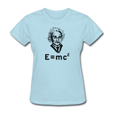 "Albert Einstein: E=mc²" - Women's T-Shirt powder blue / S - LabRatGifts - 9