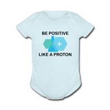 "Be Positive" (black) - Baby Short Sleeve One Piece powder blue / Newborn - LabRatGifts - 1