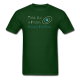"Think like a Proton" (white) - Men's T-Shirt forest green / S - LabRatGifts - 4