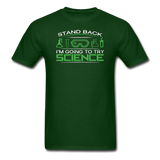 "Stand Back" - Men's T-Shirt forest green / S - LabRatGifts - 4