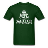 "Keep Calm and Wait for Test Results" (white) - Men's T-Shirt forest green / S - LabRatGifts - 7