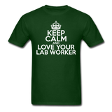 "Keep Calm and Love Your Lab Worker" (white) - Men's T-Shirt forest green / S - LabRatGifts - 7