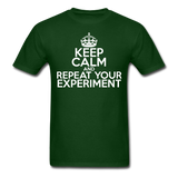 "Keep Calm and Repeat Your Experiment" (white) - Men's T-Shirt forest green / S - LabRatGifts - 7